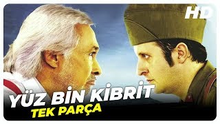 Yüz Bin Kibrit Türk Filmi Tek Parça Hd