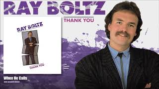 Watch Ray Boltz When He Calls video
