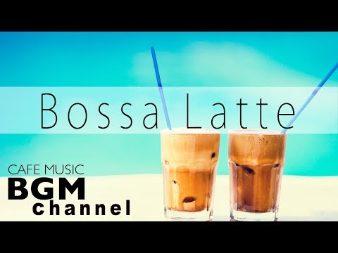 Latin & Bossa Nova Instrumental Music - Jazz Cafe Hip Hop Music