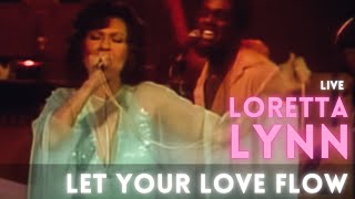 Watch Loretta Lynn Let Your Love Flow video