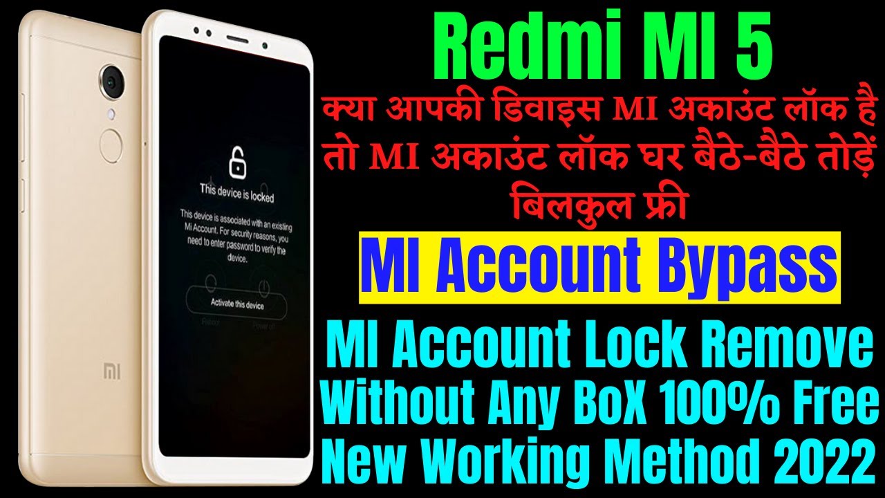 Redmi 5 MI Account Lock Remove l How To Remove MI Redmi 5 MI Account Lock Remove l How To Remove MI