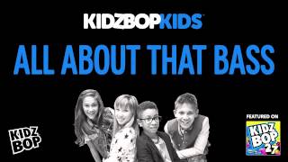 Watch Kidz Bop Kids All About That Bass video