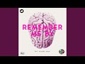 Remember Me By (Cesare Remix)