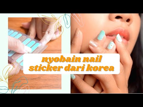 NYOBAIN NAIL STICKER KOREA - A.STOP - YouTube