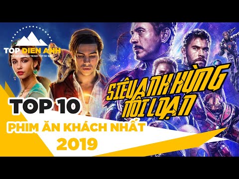 Top 10 phim CHIẾU RẠP hay nhất nửa đầu năm 2019 mà bạn KHÔNG THỂ bỏ qua | Top Điện Ảnh