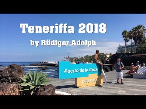 Puerto de la Cruz 2018 / Teneriffa by Rüdiger Adolph
