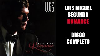 Watch Luis Miguel Segundo Romance video
