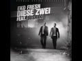 Eko Fresh feat. Bushido - Diese Zwei [Original Song] + Lyrics