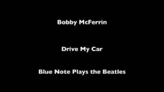 Watch Bobby Mcferrin Drive My Car video