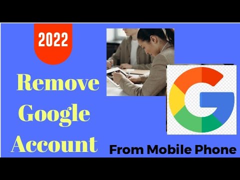 How to Remove google account from Mobile | 2022 delete How to Remove google account from Mobile | 2022 delete