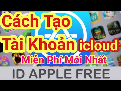 Cách Tạo Tài Khoản iCloud | ID APPLE