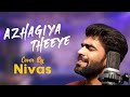 Nivas re-visits Azhagiya Theeye | Tamil Romantic Songs | Harris Jayaraj|  Tamil Cover Songs by Nivas