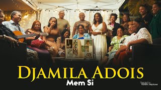 Djamila - Mem Si Clip Officiel