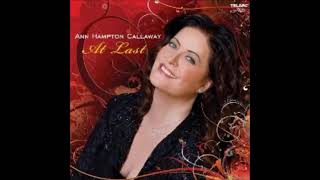 Watch Ann Hampton Callaway Comes Love video