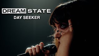 Dream State - Day Seeker