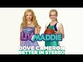 Dove Cameron - Better in Stereo (from "Liv and Maddie")