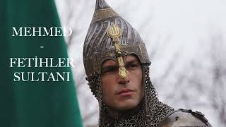 Mehmed - Fetihler Sultanı Tüm Müzikler