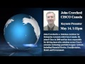 Featured Keynote: John Crawford -- CISCO Canada