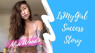Mia Woods: IsMyGirl Success Story