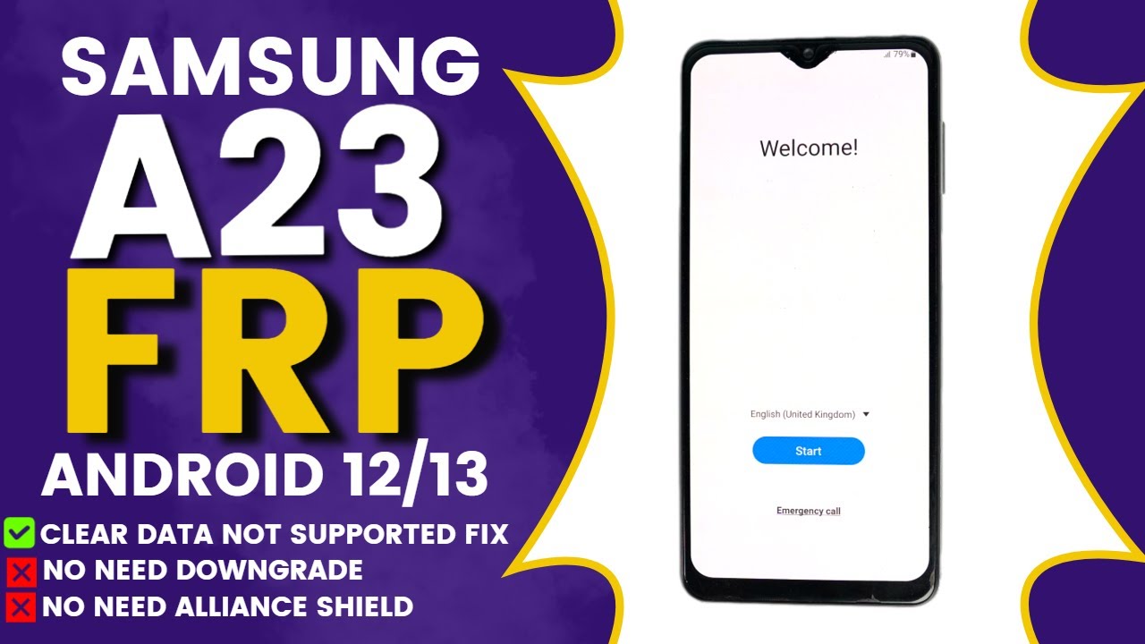 Samsung Galaxy A23 FRP Bypass Android 12/13 [Clear Data Samsung Galaxy A23 FRP Bypass Android 12/13 [Clear Data