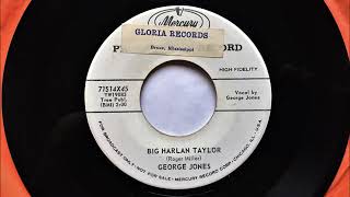 Watch George Jones Big Harlan Taylor video