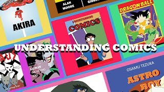 Understanding Comics - How Do Comics Work? | Video Essay