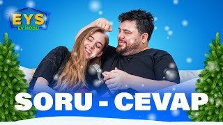 Soru-Cevap | Nasıl Tanıştık? Ailelerimize İlişkimizi Nasıl Açıkladık? Çekilmez Ö