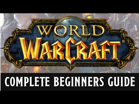 A beginners guide to World of Warcraft - 2019