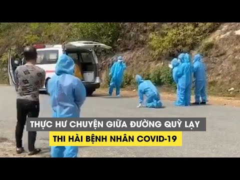 Thực hư chuyện giữa đường quỳ lạy xe chở thi hài bệnh nhân Covid-19 tử vong