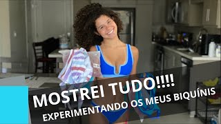 EXPERIMENTANDO MEUS BIQUINIS NOVOS   GABRIELLA SARAIVAH