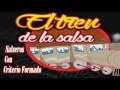 El Tren de la Salsa El Tren de la Salsa