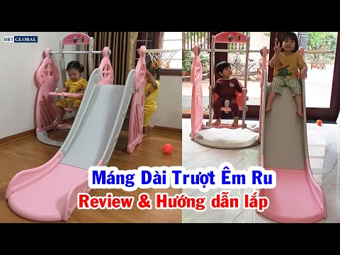 MÁNG DÀI TRƯỢT ÊM RU - Review và hướng dẫn lắp cầu trượt xích đu BBT Global BSL301