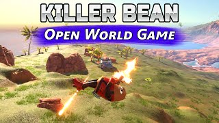 Killer Bean - The Open World Game - First Look