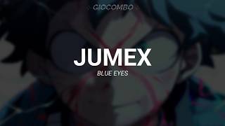 Watch Jumex Blue Eyes video