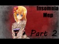 Insomnia Mep [Closed]