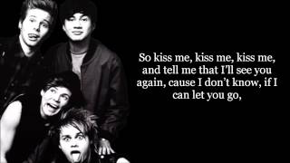 Watch 5 Seconds Of Summer Kiss Me Kiss Me video