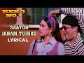 Saaton Janam Tujhko Lyrical | Hero No.1 | Govinda | Karisma Kapoor | Kumar Sanu | 90's Hindi Hits