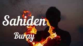 Buray - Sahiden (Şarkı Sözü/Lyrics) HD