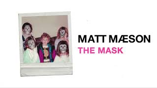 Watch Matt Maeson The Mask video