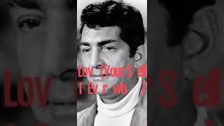 Watch Dean Martin Love your Spell Is Everywhere video