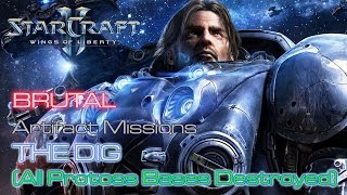 Starcraft II: Wings of Liberty - Brutal - Artifact - Mission 9: The Dig B (All Bases Destroyed)