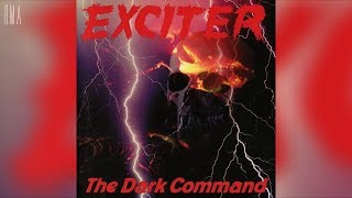 Watch Exciter The Dark Command video