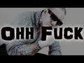 Mr.Busta - OHH FUCK [EXCLUSIVE]