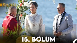 Babil 15. Bölüm Full Hd