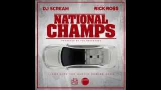Watch Dj Scream National Champs Ft Rick Ross video