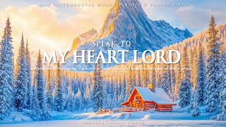 Parle À Mon Cœur Seigneur Culte Instrumental Et Écritures Avec Lhiver Ckeys Inspirants