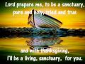 Sanctuary - Lord Prepare Me - + Lyrics