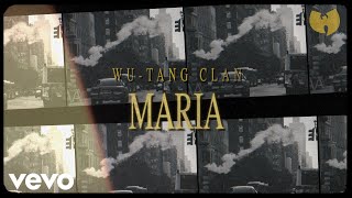 Watch WuTang Clan Maria video