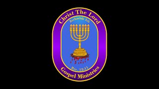 Christ The Lord Gospel Ministries Prayer Service