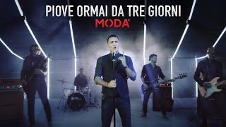 Watch Moda Piove Ormai Da Tre Giorni video